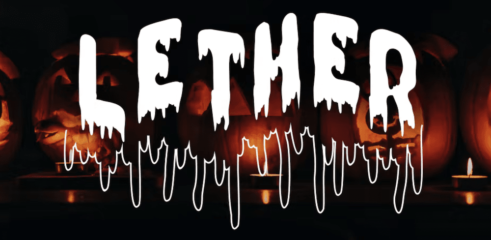 The Lether font.